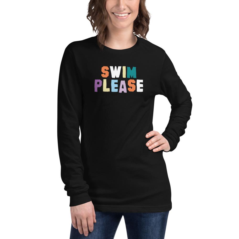Swim Please Colorful Text Unisex Long Sleeve Tee long sleeve tee TrendySwimmer