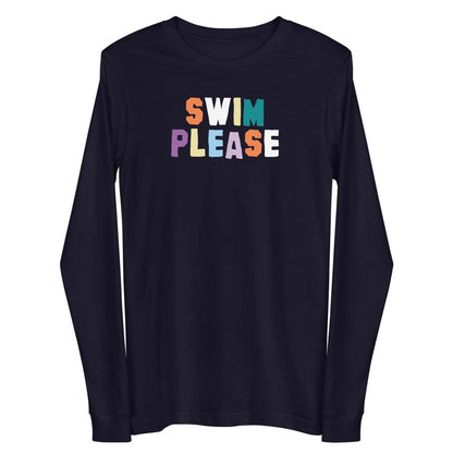 Swim Please Colorful Text Unisex Long Sleeve Tee long sleeve tee TrendySwimmer Navy XS 