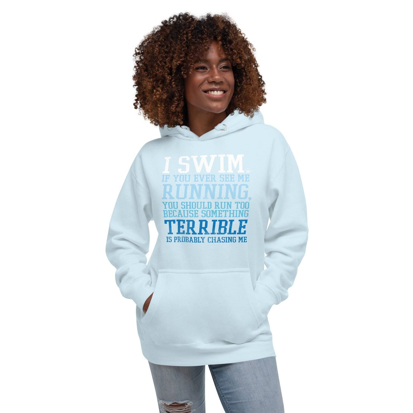 Swimmer Premium Hoodie I Swim If You Ever See Me Running Funny - TrendySwimmer