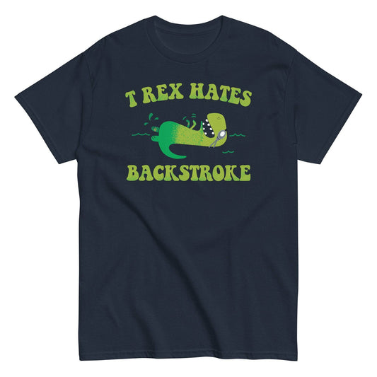 T Rex Hates Backstroke Funny Swimmer Dinosaur Unisex T-Shirt