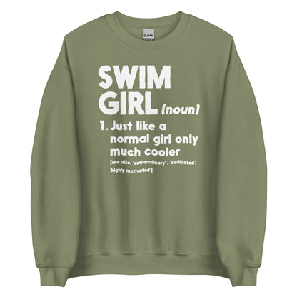 Swim Girl Definition Only Cooler Sweatshirt