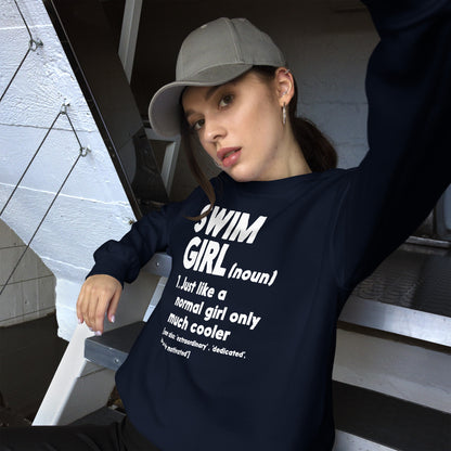 Swim Girl Definition Only Cooler Sweatshirt