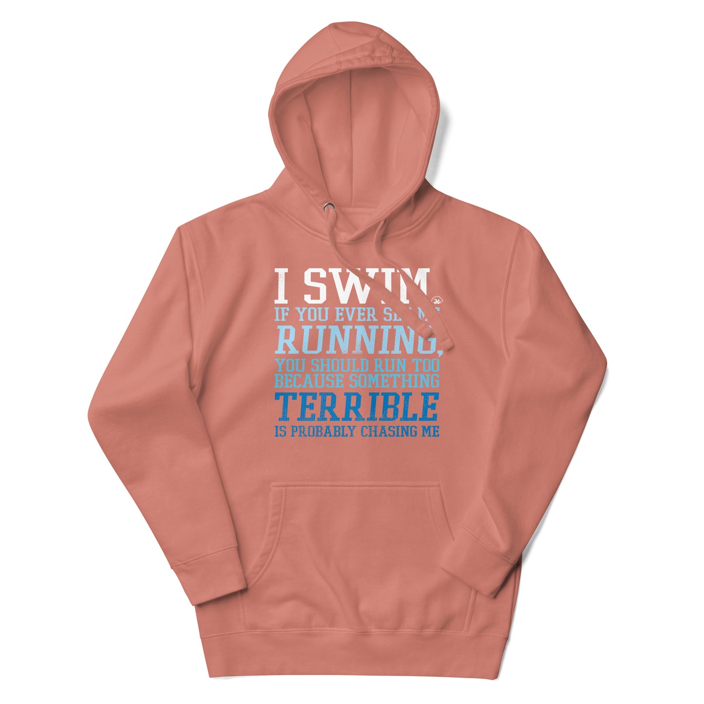 Swimmer Premium Hoodie I Swim If You Ever See Me Running Funny - TrendySwimmer