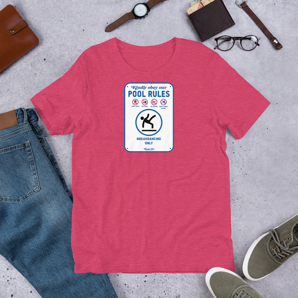 Swimmer Pool Rules Breakdancing Only Unisex Tee