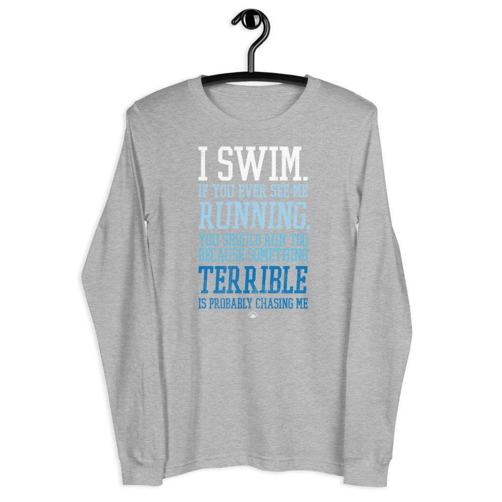 I Swim If You Ever See Me Running Funny Unisex Long Sleeve Tee long sleeve tee TrendySwimmer Athletic Heather XS 