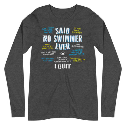 Said No Swimmer Ever Funny Unisex Long Sleeve Tee long sleeve tee TrendySwimmer Dark Grey Heather XS 