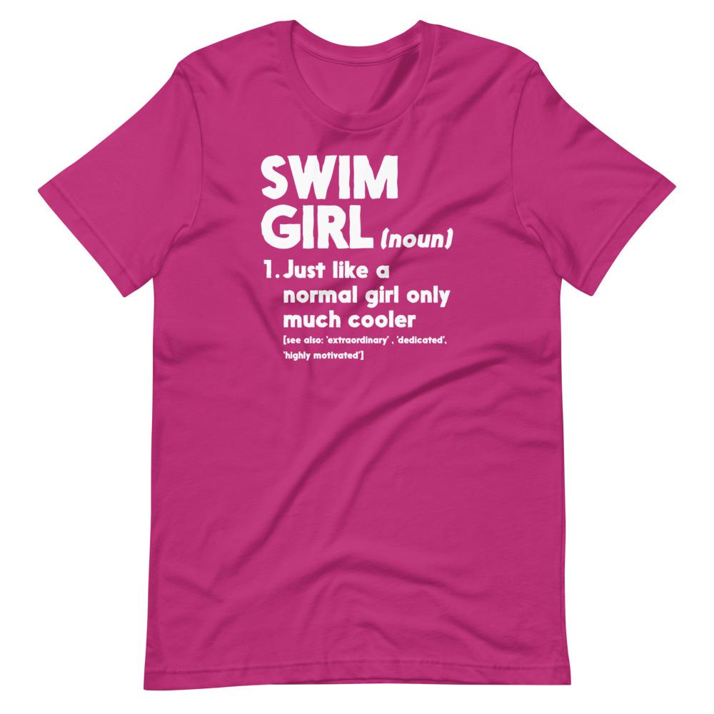Swim Girl Only Cooler Definition Swimmer T-shirt T-Shirt TrendySwimmer Berry S 