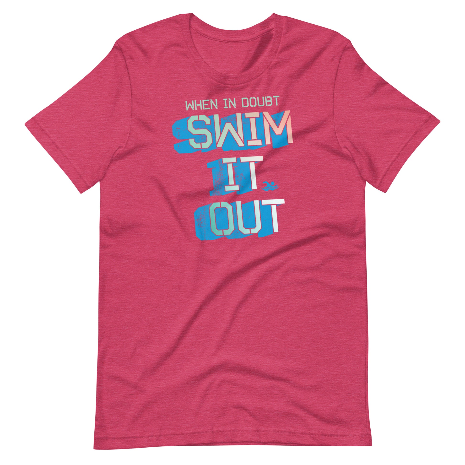 When In Doubt Swim It Out Swimmer T Shirt - TrendySwimmer