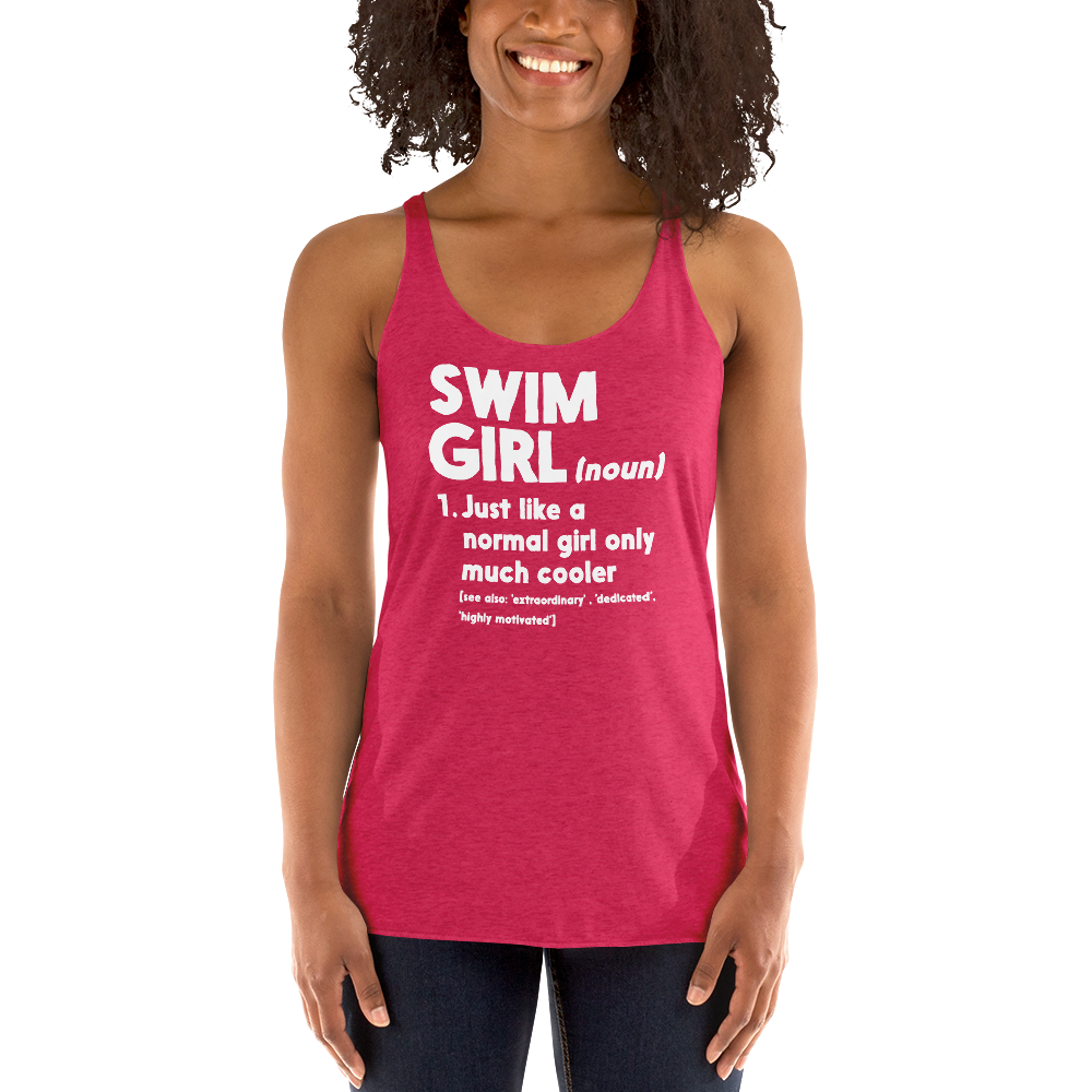 Swim Girl Only Cooler Definition Women's Racerback Tank