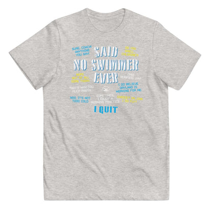 Said No Swimmer Ever Youth Jersey T-shirt T-Shirt TrendySwimmer Heather XS 