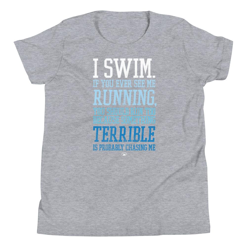 I Swim If You Ever See Me Running Funny Swimming Youth T-Shirt T-Shirt TrendySwimmer Athletic Heather S 
