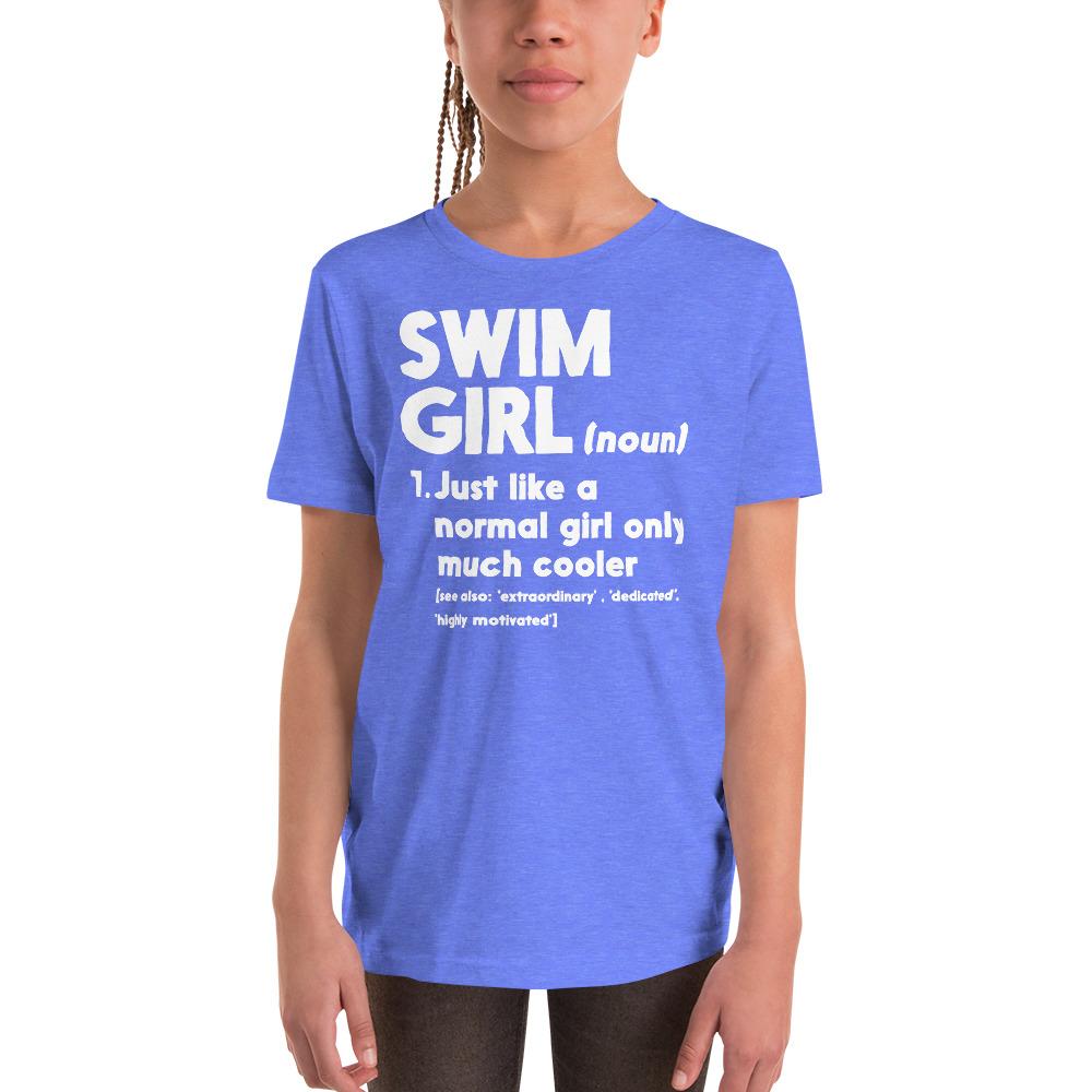 Swimmer Youth T Shirt - Swim Girl Definition Normal Only Cooler Heather Columbia Blue / L